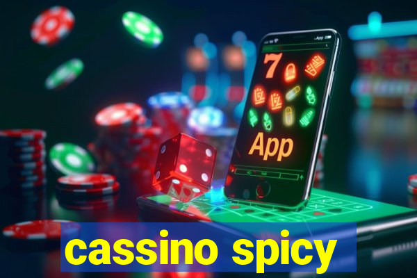 cassino spicy